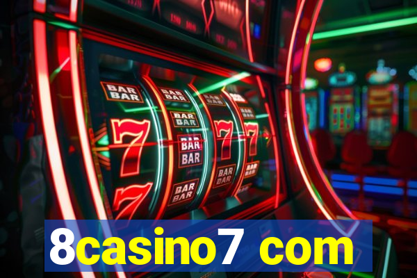 8casino7 com